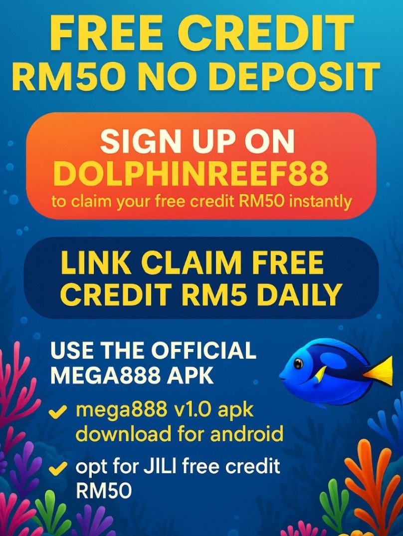 Summary on Free Credit RM50 No Deposit on Mega888 APK